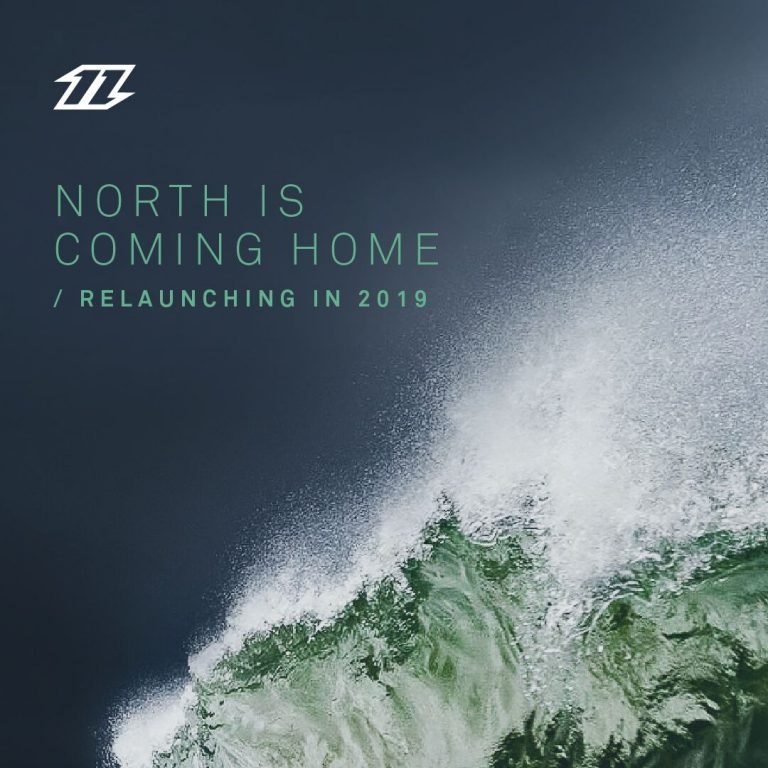 North is Back… Coming Fall 2019!