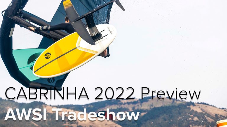 AWSI Trade Show – Cabrinha 2022 preview